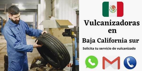 Vulcanizadora Baja California Sur