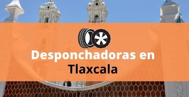 Desponchadoras en Tlaxcala