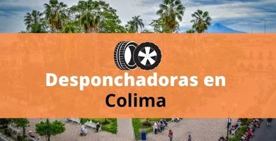 Desponchadoras en Colima