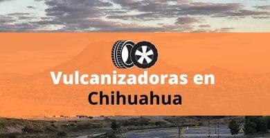 Vulcanizadora en Chihuahua