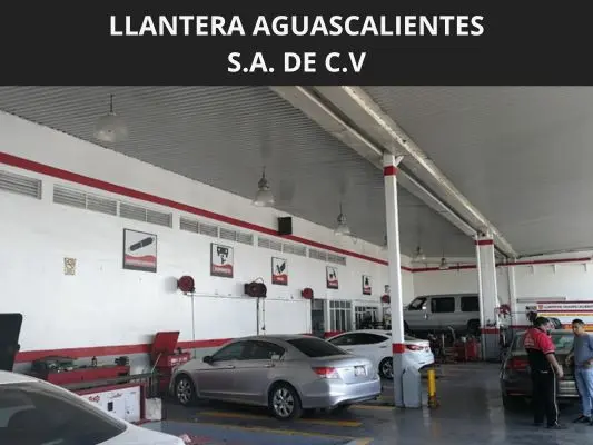 LLANTERA AGUASCALIENTES S.A. DE C.V